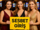 sesbet giriş